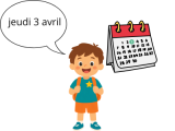 Je peux lire et énoncer la date du jour.